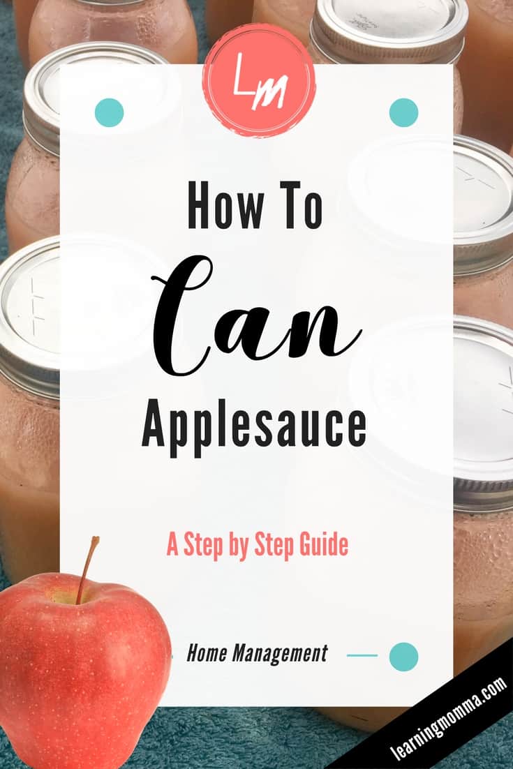 How To Can Applesauce - An Easy Step By Step Guide