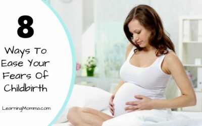 When Fear Of Childbirth Hits – 8 Ways To Prep For Labor & Ease Nerves